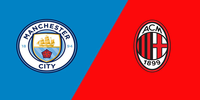 Nhận định, soi kèo Man City vs AC Milan 05h00 ngày 28/07